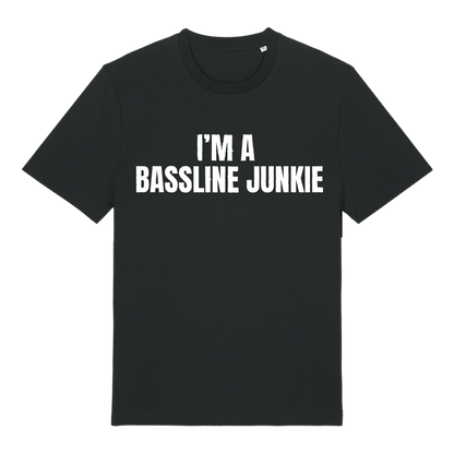 "I'm A Bassline Junkie" Tee